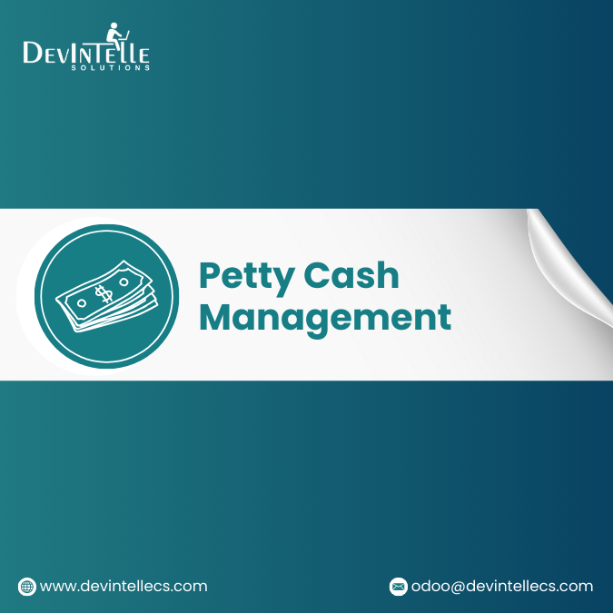 Petty Cash Management, Petty Cash Request, Petty Cash Expense