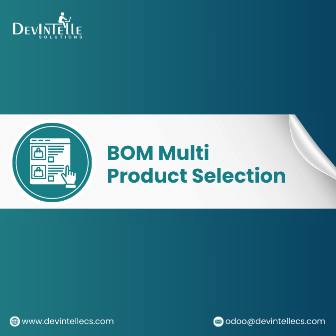 BOM Multi Product Selection - Bill of Material Product Multi Add