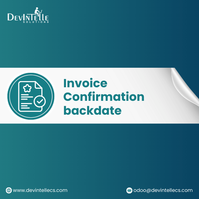 Confirm Invoices and Bills with a Past Date in Odoo