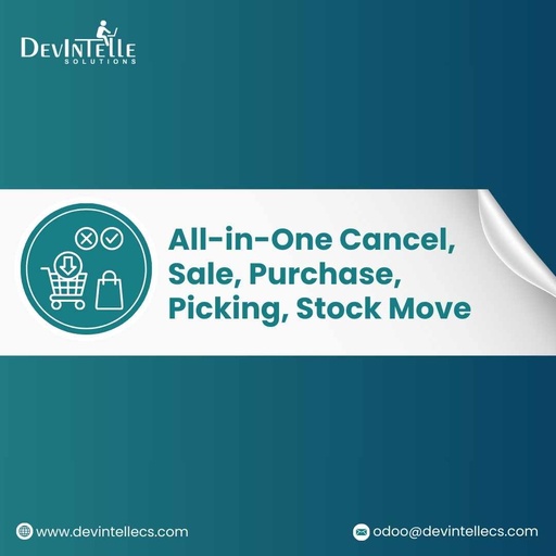 [dev_picking_cancel] All in one Cancel Sale,Purchase,Picking,Sale Cancel,Picking Cancel, Stock Move Cancel,Purchase Cancel